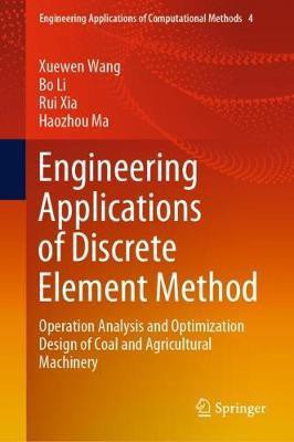Engineering Applications of Discrete Element Method(English, Hardcover, Wang Xuewen)