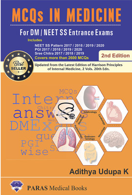 MCQs in Medicine,2nd Edition, For DM/NEET SS Entrance Exams, Covers more than 2600 MCQs(Paperback, Adithya Udupa K)