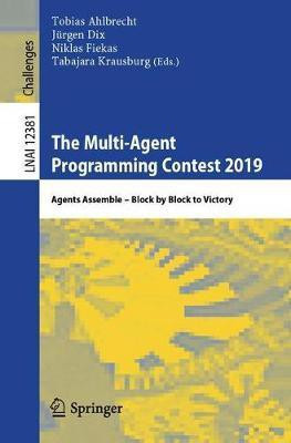 The Multi-Agent Programming Contest 2019(English, Paperback, unknown)