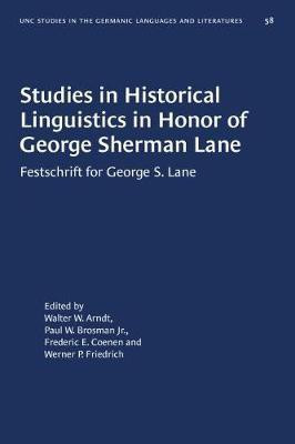 Studies in Historical Linguistics in Honor of George Sherman Lane(English, Paperback, unknown)