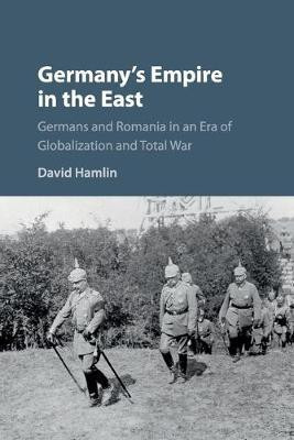 Germany's Empire in the East(English, Paperback, Hamlin David)