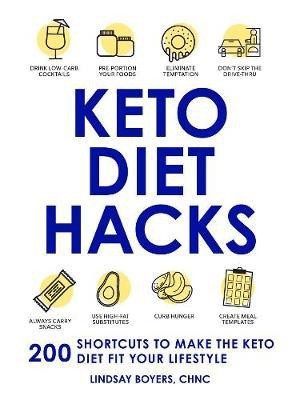 Keto Diet Hacks(English, Paperback, Boyers Lindsay)