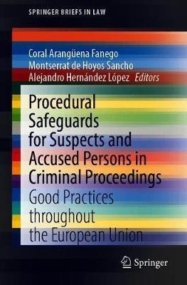Procedural Safeguards for Suspects and Accused Persons in Criminal Proceedings(English, Paperback, unknown)