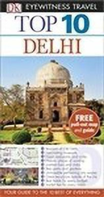Top 10 Delhi(English, Paperback, DK Eyewitness)