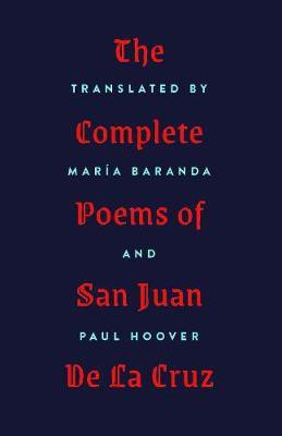 The Complete Poems of San Juan de la Cruz(English, Paperback, unknown)