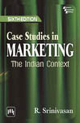 Case Studies in Marketing(English, Paperback, Srinivasan R.)