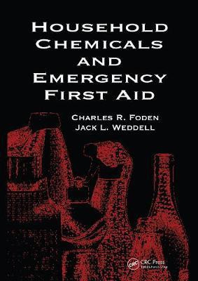 Household Chemicals and Emergency First Aid(English, Paperback, Foden Betty A.)