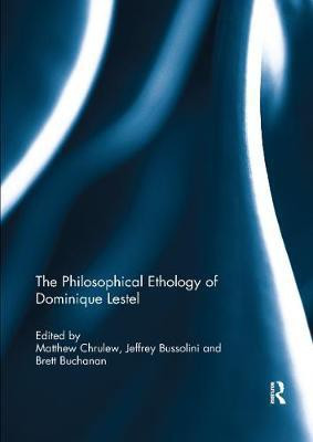 The Philosophical Ethology of Dominique Lestel(English, Paperback, unknown)