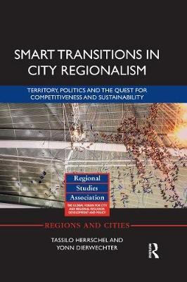 Smart Transitions in City Regionalism(English, Paperback, Herrschel Tassilo)