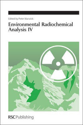 Environmental Radiochemical Analysis IV(English, Electronic book text, unknown)