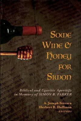 Some Wine and Honey for Simon(English, Paperback, unknown)