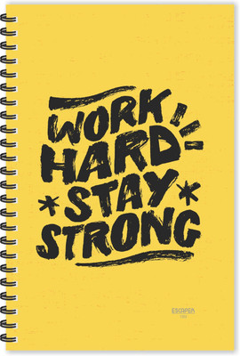ESCAPER Work Hard Stay Strong (Ruled - A5 Size - 8.5 x 5.5 inches) Designer Motivational Diary, Motivational Quotes Diary A5 Diary Ruled 160 Pages(Multicolor)