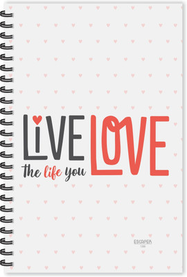 ESCAPER Live Love (Ruled - A5 Size - 8.5 x 5.5 inches) Designer Diary, Love Quotes Diary A5 Diary Ruled 160 Pages(Multicolor)