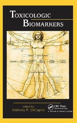 Toxicologic Biomarkers(English, Paperback, unknown)