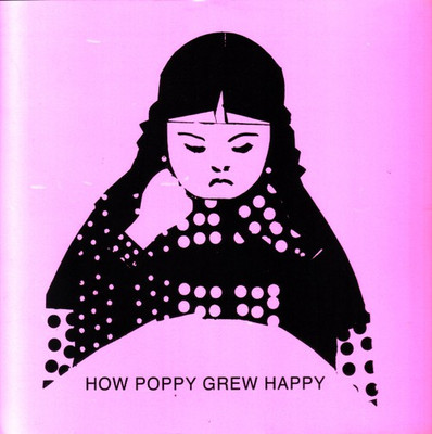 How Poppy Grew Happy(English, Paperback, Subramanyan K.G.)