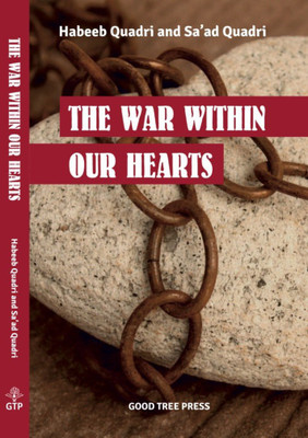 The War Within Our Hearts(Paperback, Habeeb Quadri and Sa'ad Quadri)