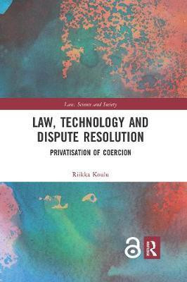 Law, Technology and Dispute Resolution(English, Paperback, Koulu Riikka)