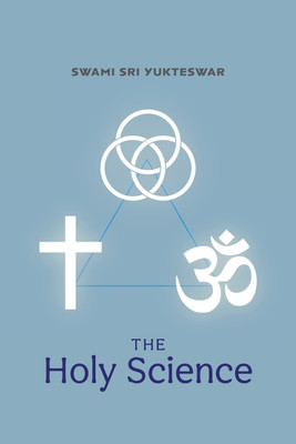 The Holy Science(English, Paperback, Yukteswar Swami Sri)