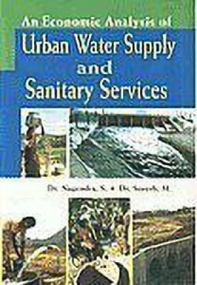 An Economic Analysis of Urban Water Supply(English, Microfilm, Nagendra S.)