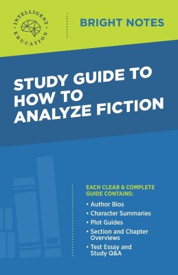 Study Guide to How to Analyze Fiction(English, Paperback, unknown)