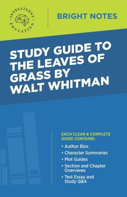 Study Guide to The Leaves of Grass by Walt Whitman(English, Paperback, unknown)