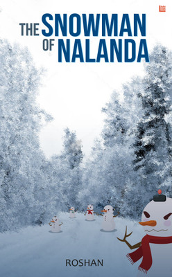 The Snowman of Nalanda(English, Paperback, Singh Roshan)