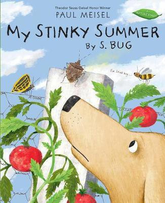 My Stinky Summer by S. Bug(English, Paperback, Meisel Paul)