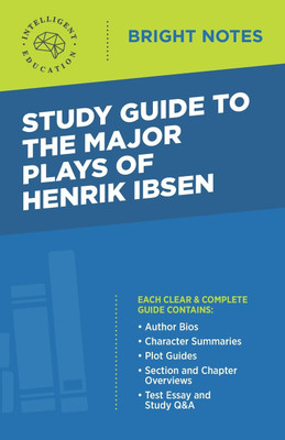 Study Guide to the Major Plays of Henrik Ibsen(English, Paperback, unknown)