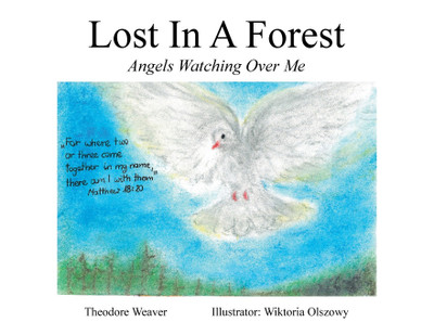Lost In A Forest(English, Paperback, Weaver Theodore)