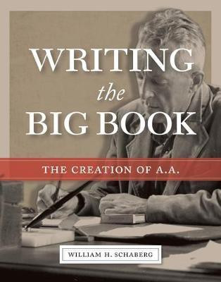 Writing the Big Book(English, Paperback, Schaberg William H.)