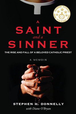 A Saint and a Sinner(English, Paperback, Donnelly Stephen H)