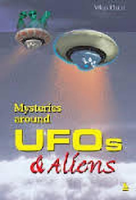 Mysteries Around UFOs and Aliens 01 Edition(English, Paperback, Khatri Vikas)
