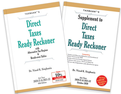 Taxmann’s Direct Taxes Ready Reckoner with Supplement- Including Case Studies on Mode of TCS Recovery, Alternative Tax Regime & Break-even Tables | Updated till 5th Oct. 2020 | 44th Edn. | A.Y. 20-21 & 21-22(English, Paperback, Vinod K Singhania)