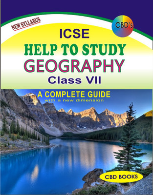CBD's ICSE Help To Study : GEOGRAPHY : Class 7 - A Complete GUIDE - New Syllabus(Paperback, S. Mukherhee)