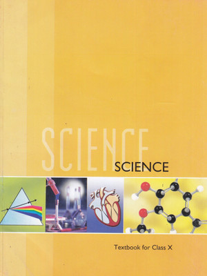 NCERT BOOK SCIENCE FOR CLASS-X(10th)(Paperback, NCERT)
