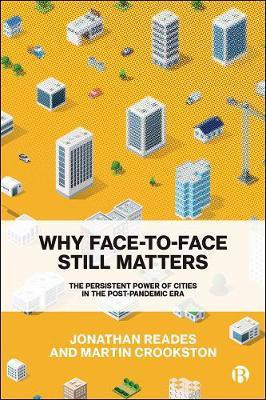 Why Face-to-Face Still Matters(English, Paperback, Reades Jonathan)