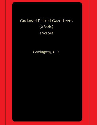 Godavari District Gazetteers (2 Vols)(Hardcover, Hemingway, F. R.)