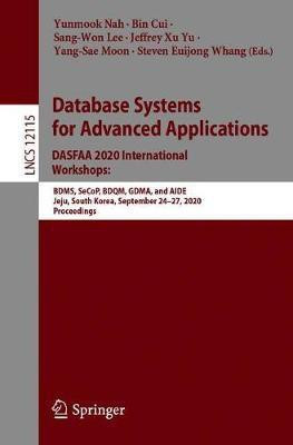 Database Systems for Advanced Applications. DASFAA 2020 International Workshops(English, Paperback, unknown)