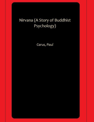 Nirvana (A Story of Buddhist Psychology)(Paperback, Carus, Paul)