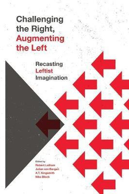 Challenging the Right, Augmenting the Left(English, Paperback, unknown)