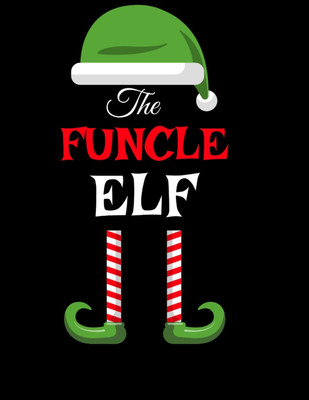 The Funcle Elf(English, Paperback, Spice Sugar)