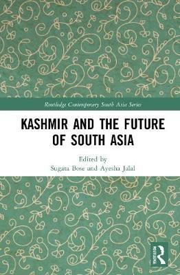 Kashmir and the Future of South Asia(English, Hardcover, unknown)