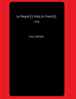 Le Nepal (3 Vols; in French)(Hardcover, Levi, Sylvain)
