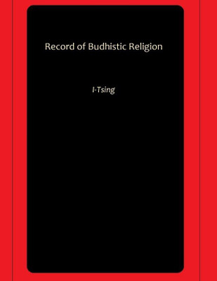 Record of Budhistic Religion(Paperback, I-Tsing)