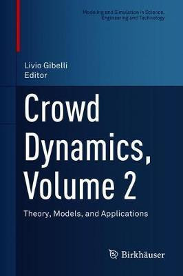 Crowd Dynamics, Volume 2(English, Hardcover, unknown)
