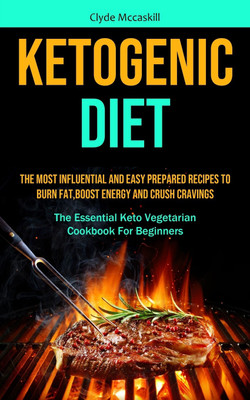 Ketogenic Diet(English, Paperback, McCaskill Clyde)