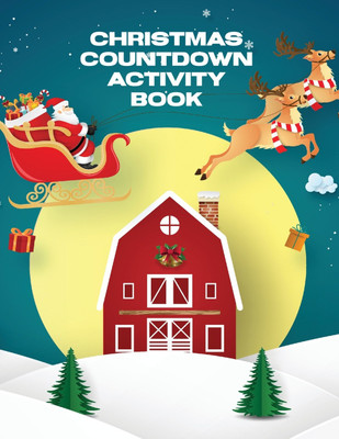 Christmas Countdown Activity Book(English, Paperback, Michaels Aimee)