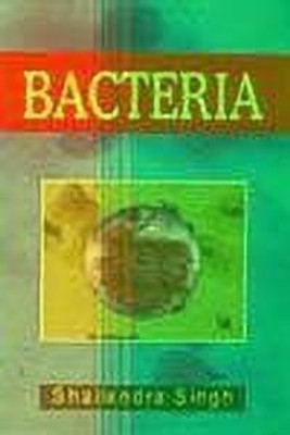 Bacteria(English, Hardcover, Singh Shailendra)
