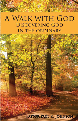 A Walk with God(English, Paperback, Johnson Paul R)