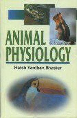 Animal Physiology(English, Hardcover, Bhaskar Harsh Vardhan)